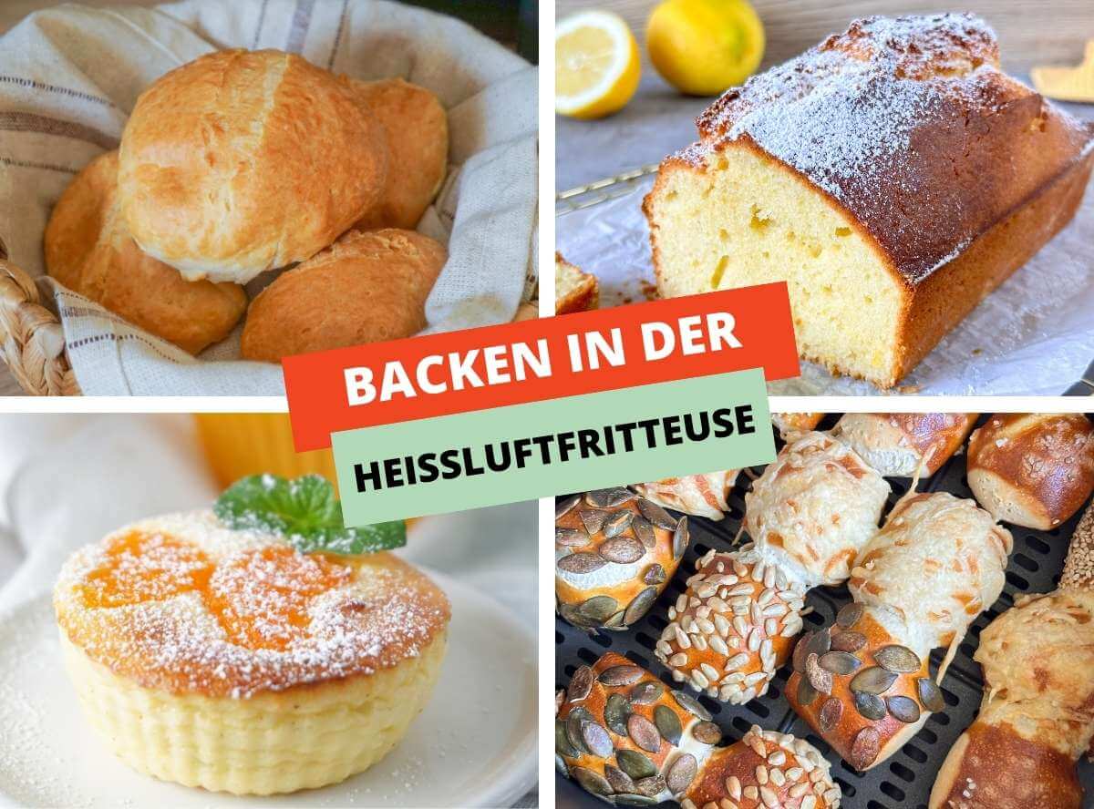 Backen in der Heißluftfritteuse