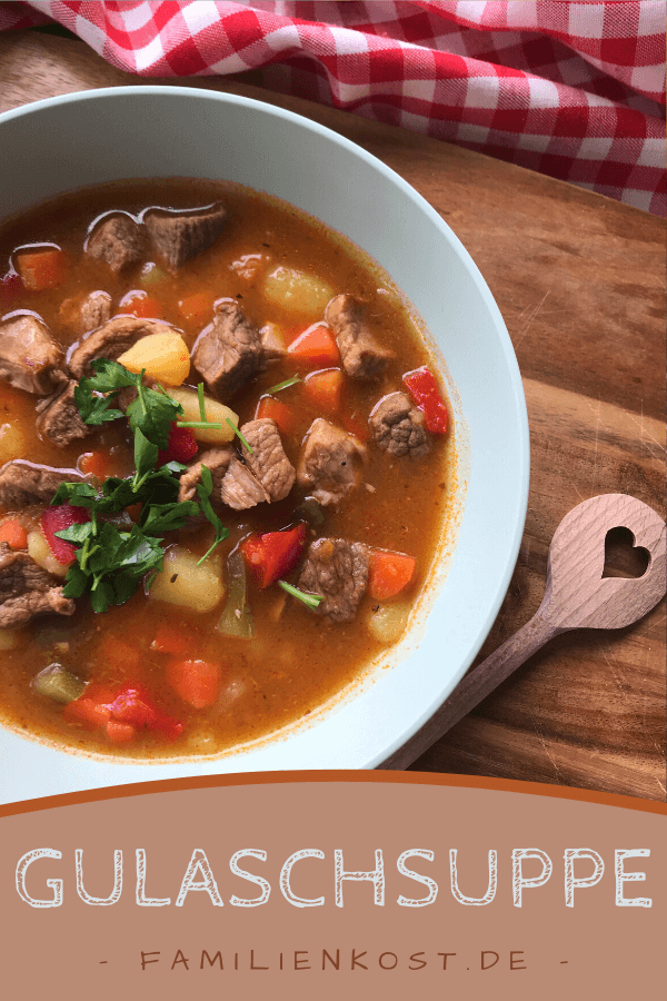 Klassische Gulaschsuppe — Rezepte Suchen