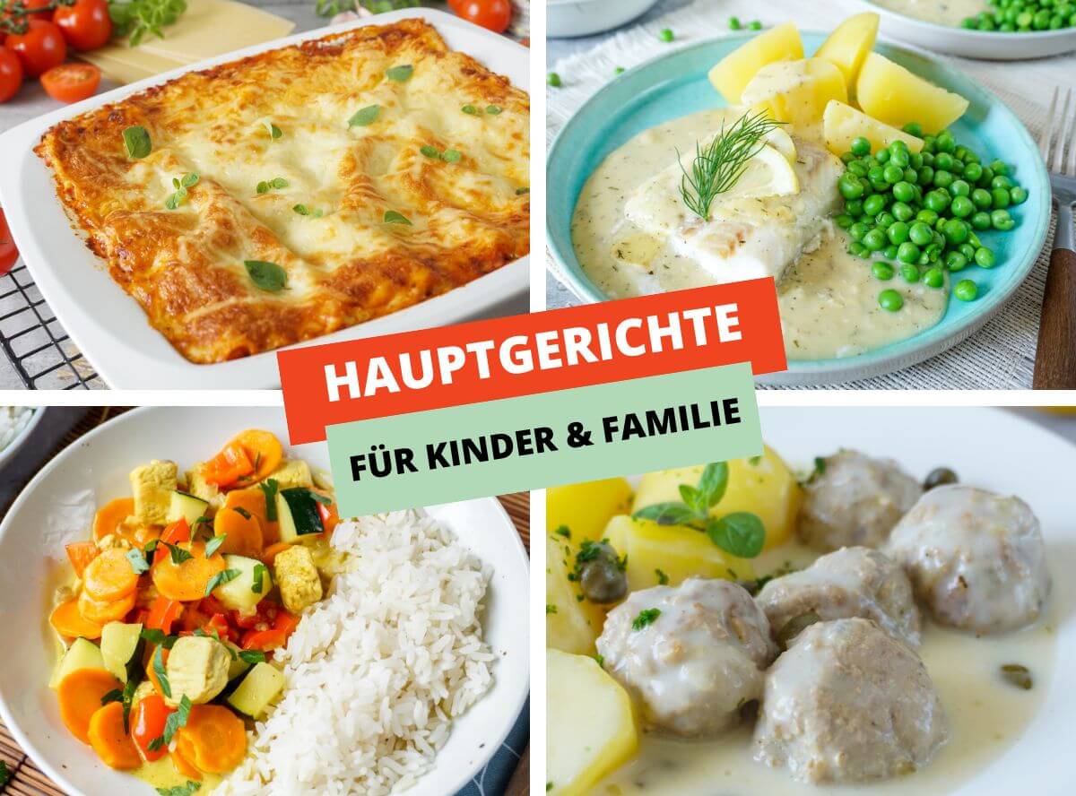 Hauptgerichte - die besten Rezepte für die Familie