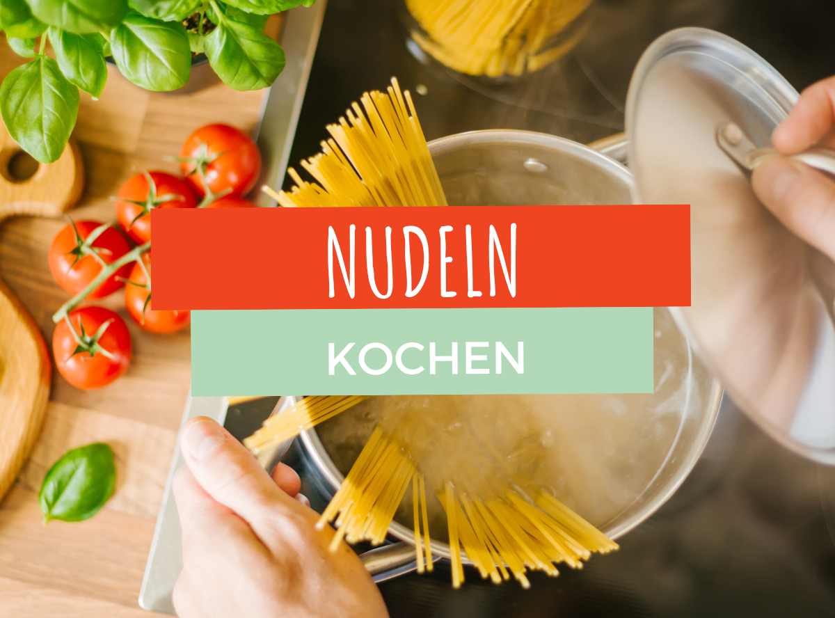 Nudeln kochen: So geht’s