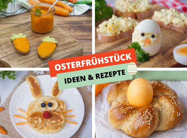 Osterfrühstück - Ideen & Rezepte für Kinder + Familie
