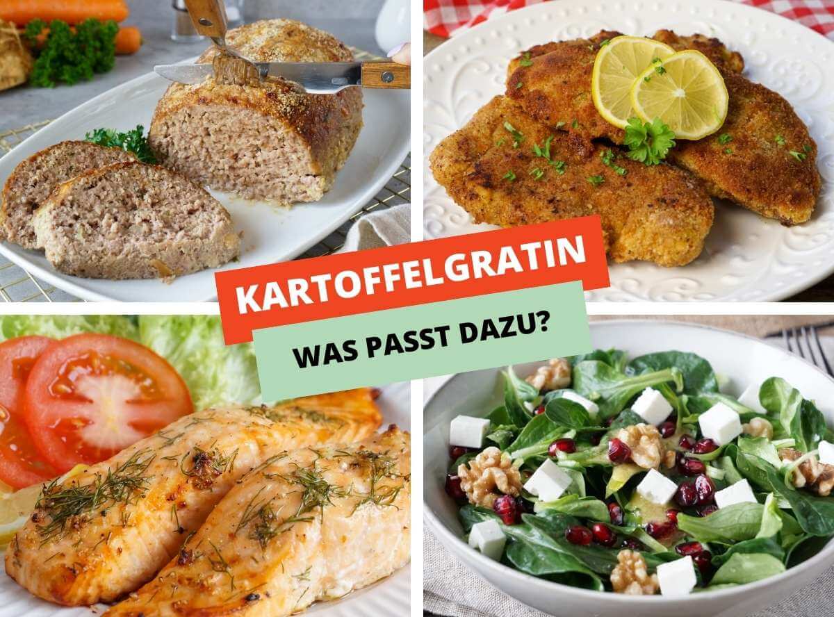 Was passt zu Kartoffelgratin?