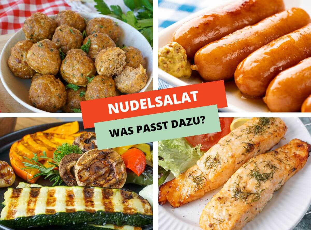 Was passt zu Nudelsalat?