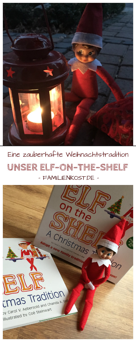 Elf On The Shelf Eine Familien Weihnachtstradition