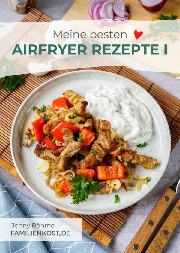 Meine besten Airfryer Rezepte 1 - Cover